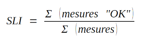 équation du sla : ratio des mesures &ldquo;ok&rdquo; sur le total des mesures